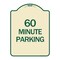 Signmission Designer Series 60 Minute Parking, Tan & Green Heavy-Gauge Aluminum Sign, 24" x 18", TG-1824-24367 A-DES-TG-1824-24367 - alternate 1